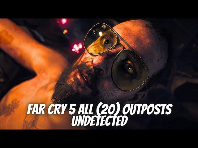 Far Cry 5 All (20) Outposts (Undetected) 2024