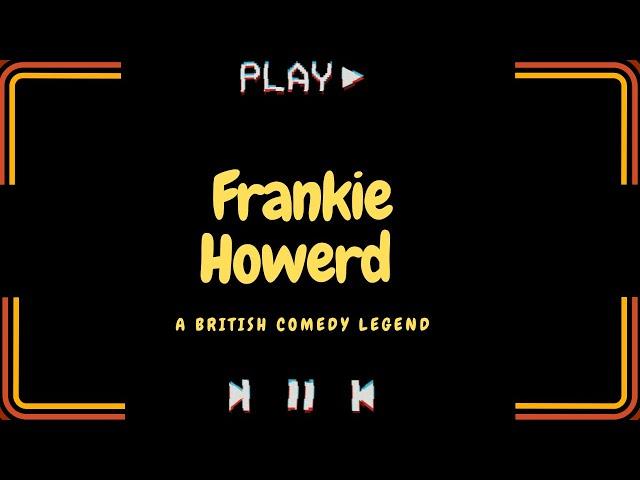 Frankie Howerd - A British Comedy Legend