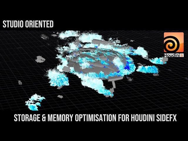 Studio Oriented Tips - Storage & Memory Optimisation for Houdini Sidefx