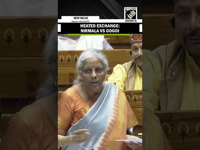 "I'm not Hindi-Bhashi either..." Nirmala Sitharaman, Gaurav Gogoi engage in verbal spat in Lok Sabha