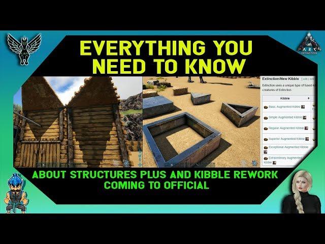 ARK: EVERYTHING YOU NEED TO KNOW ABOUT STRUCTURES PLUS AND KIBBLE REWORK COMING TO THE GAME