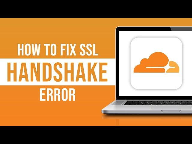 How to Fix SSL Handshake Error in Cloudflare (525 SSL Handshake Error)