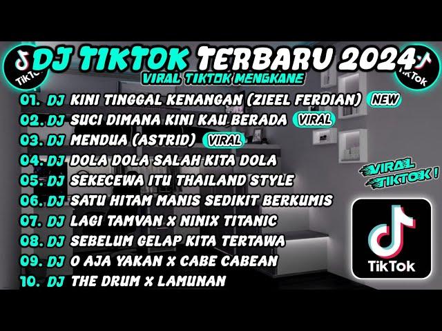 DJ TIKTOK TERBARU 2024 SLOW BASS DJ KENANGAN (ZIELL FERDIAN)  DJ SUCI  DJ MENDUA (ASTRID) VIRAL