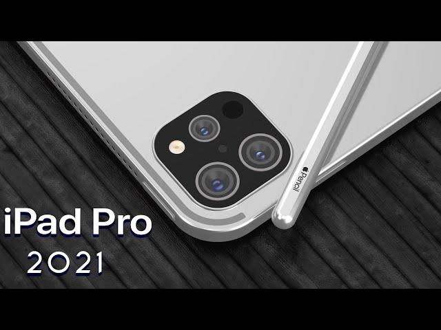 iPad Pro 2021 First Look Trailer Concept Introduction