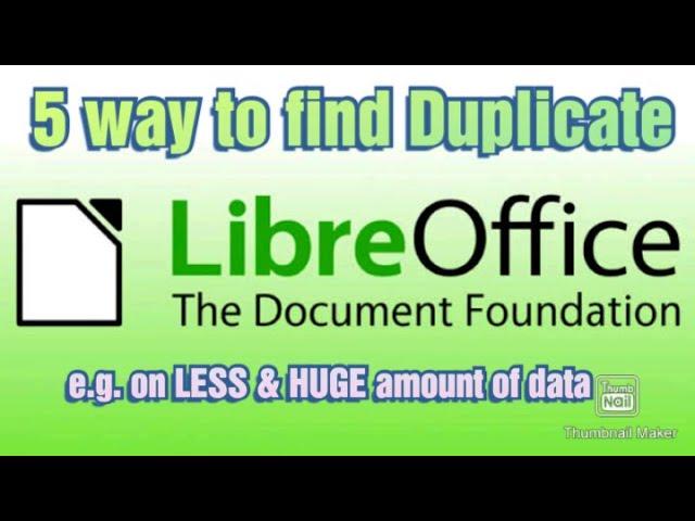 LibreOffice 5 way to find Duplicate