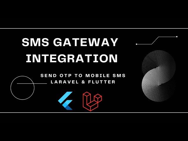 Building OTP Verification System with Flutter and Laravel | SMS Gateway Integration Tutorial