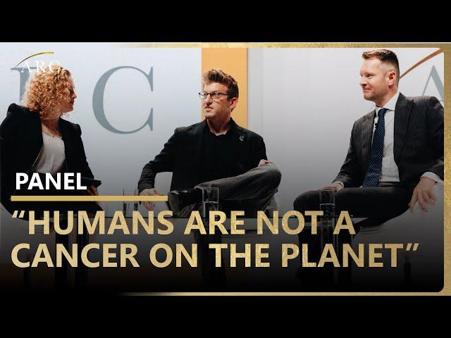 Why the Earth NEEDS HUMANS | ARC 2023 Panel