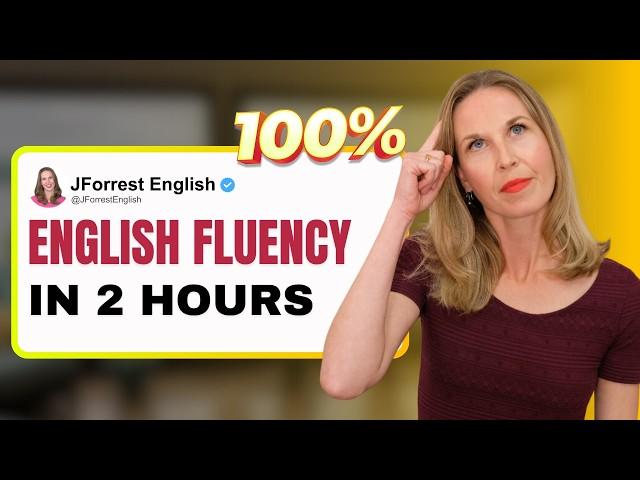 English Fluency MASTERCLASS | Sound More Fluent In 2 Hours️