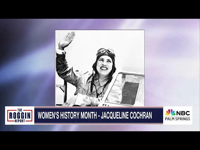 WOMEN'S HISTORY MONTH - JACQUELINE COCHRAN