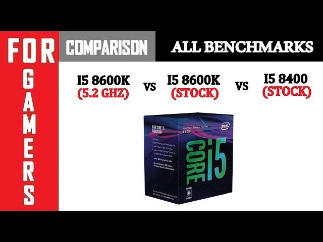 Intel I7 8700 vs (5.2) I5 8600K vs I5 8600K vs I5 8400 | GTX 1080TI | Comparison |