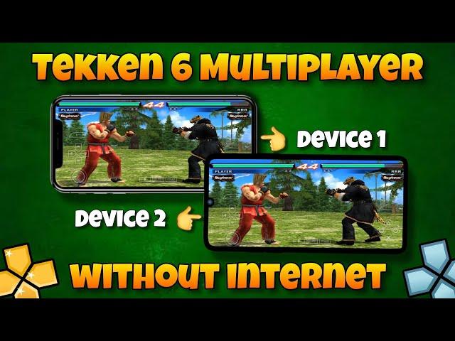 Tekken 6 Multiplayer on PPSSPP (Android,iOS) | Step-By-Step Setup Guide