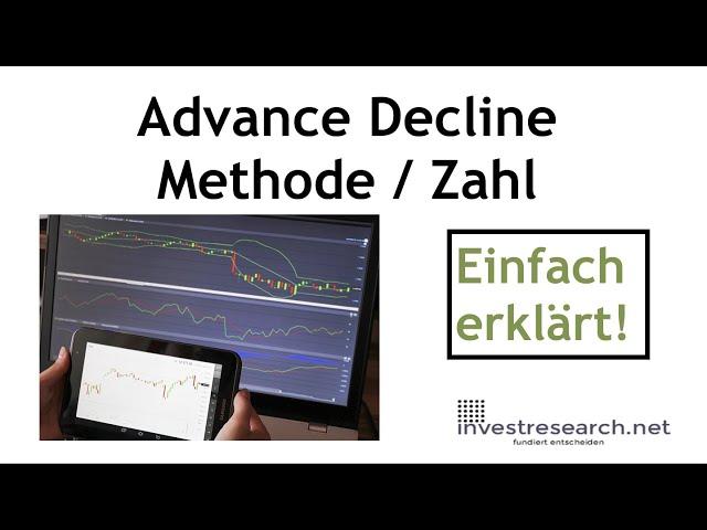 Advance Decline Methode / Zahl - Definition und Erklärung