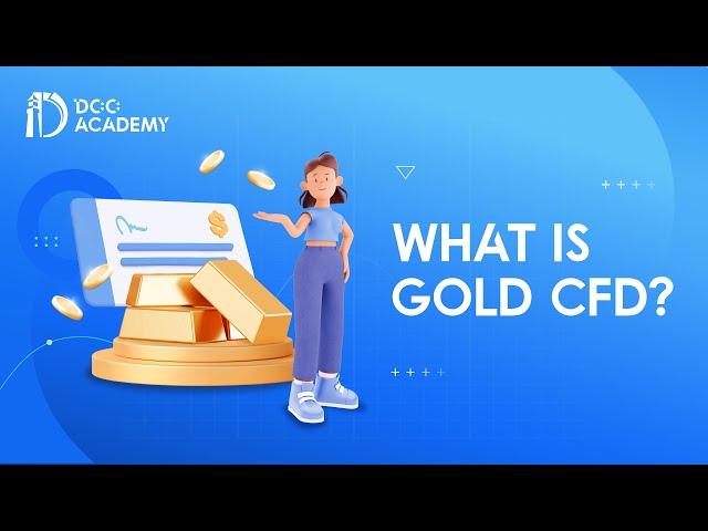 How To Invest: What is Gold CFD？| Doo Academy