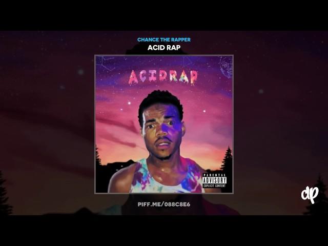 Chance The Rapper -  Acid Rain (Prod. by Jake One)