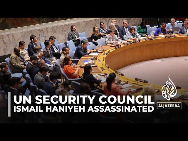 UN Security Council members fear all-out war after Haniyeh killing in Iran