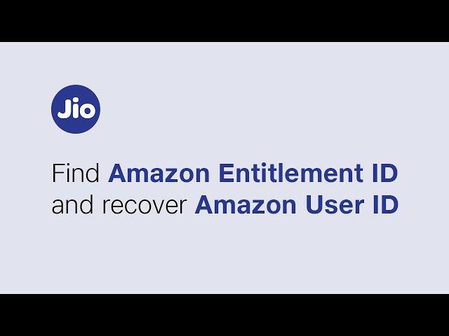 Find Amazon Entitlement ID and recover Amazon user ID