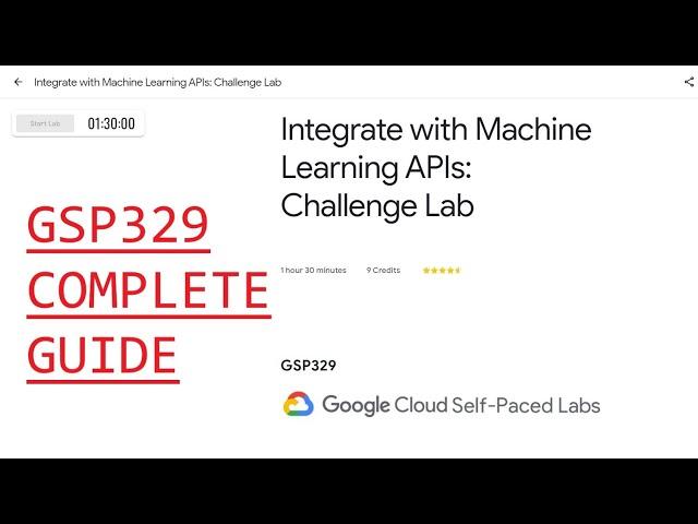 Integrate with Machine Learning APIs: Challenge Lab [GSP329]