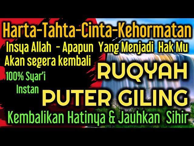 RUQYAH  JIKA KAMU DI DHOLIMI  & KEHILANGAN HARTA TAHTA CINTA DLL