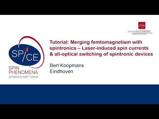 Talks - Ultrafast Spintronics - Bert KOOPMANS, Eindhoven