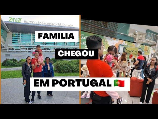 FAMÍLIA CHEGOU EM PORTUGAL  REENCONTRO COM A FAMÍLIA IMIGRAÇÃO EM LISBOA #portugal #portoportugal