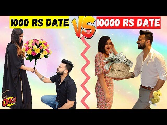 1000 Rs DATE VS 10000 Rs DATE Challenge *Romantic*