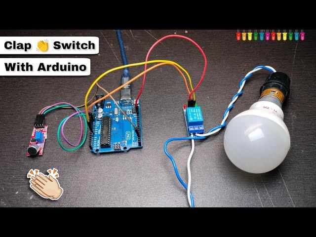 How to make a clap switch using Arduino || Techie Lagan