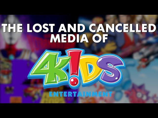 The Lost and Cancelled Media Of 4Kids Entertainment