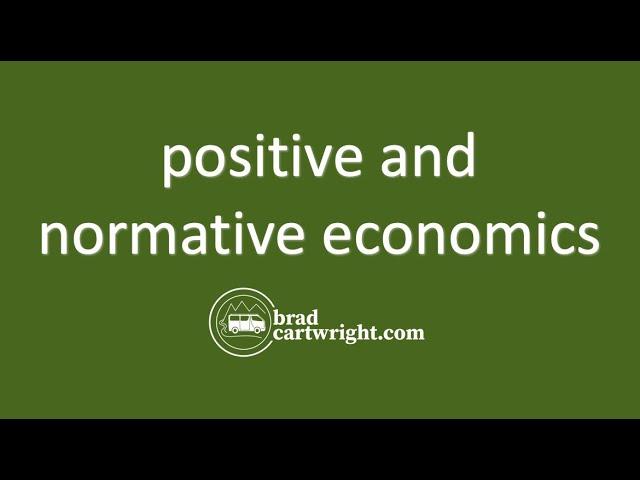 Positive Economics and Normative Economics  |  IB Microeconomics