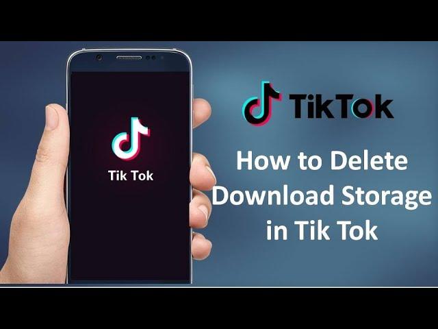 How to Delete Download Storage in Tik Tok on Android in 2020