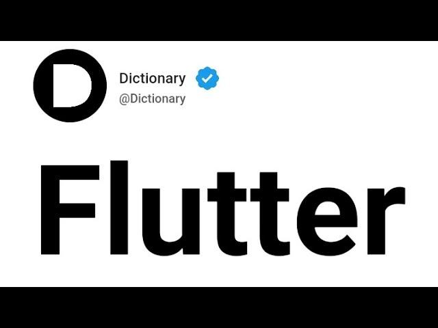 Flutter Meaning In English