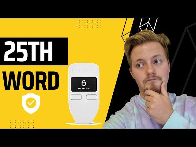 How To Add A Passphrase (25th word) To Your 24 Word Seed Phrase