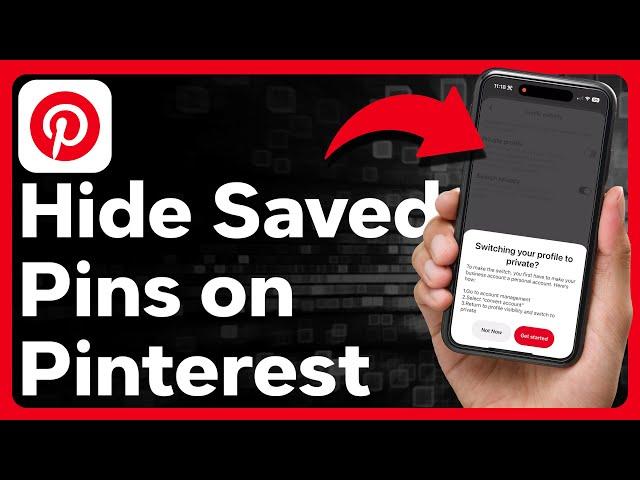 How To Hide Saved Pins On Pinterest