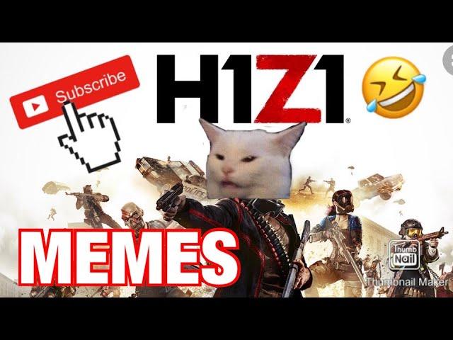 H1Z1 Memes And Funny Moments