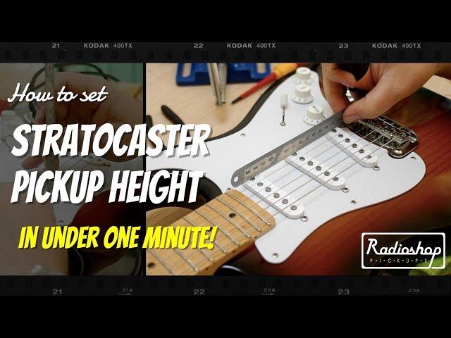 How to Set Strat Pickup Height - in Under a Minute by Radioshop Pickups