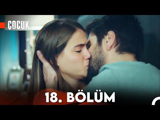 Çocuk 18. Bölüm (FULL HD) - FİNAL