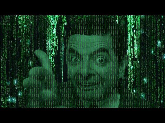 Mr Bean in Matrix