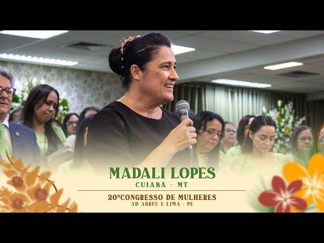 Madali Lopes - 20º Congresso de Mulheres - Cuiaba/MT - 09/07/2024.