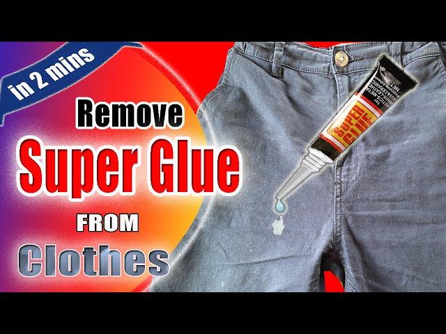 how to get super glue out of clothes easily - Best method to remove super glue stain - Tips 390