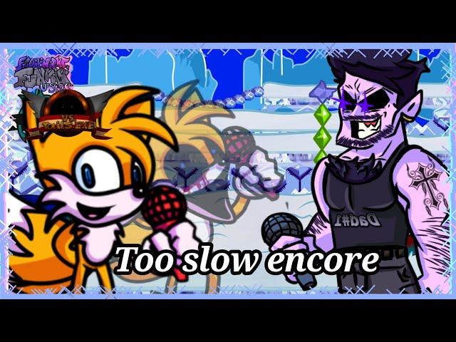 Friday Night Funkin U-side vs.Tails.exe Too slow encore cover Tails.exe vs Daddy dearest U-side