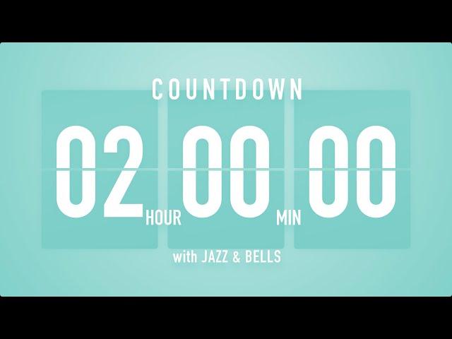 2 Hours Countdown Timer Flip Clock  / +Jazz ️ + Bells 