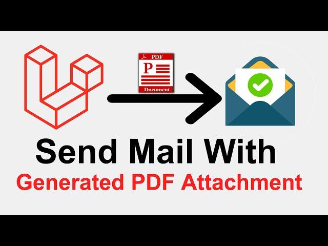 How To Send Mail With Generated PDF Attached In Laravel Step By Step In Hindi