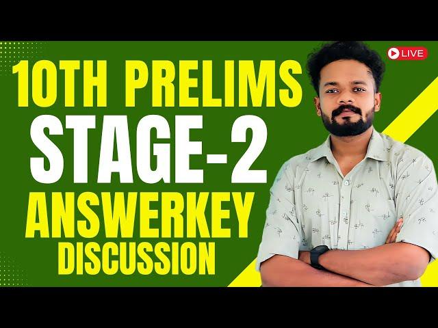 10th PRELIMS STAGE-2 ANSWERKEY ANALYSIS | 10TH PRELIMS ANSWERKEY PHASE 2 | KNOWLEDGE FACTORY PSC