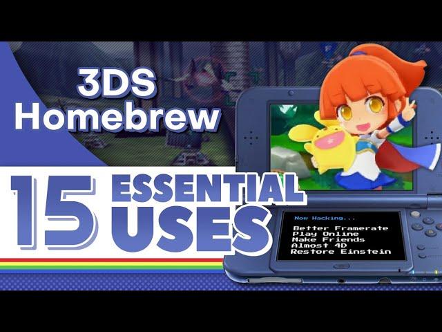 15 Essential Uses for 3DS Homebrew