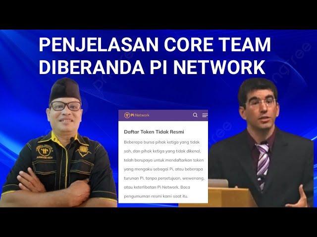 PENJELASAN  CORE TEAM DIBLOK BERANDA PI NETWORK.@isstudio71