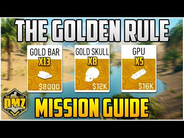 The Golden Rule Season 2 Mission Guide For Season 3 Warzone 2.0 DMZ (DMZ Tips & Tricks)