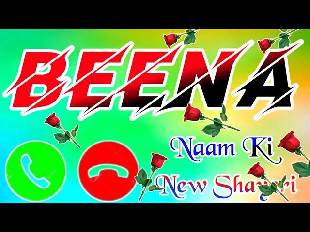 Beena name ringtone beena Ringtone beena Shayari Ringtone