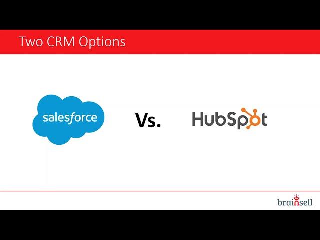 What's a Better Value: Salesforce vs. HubSpot