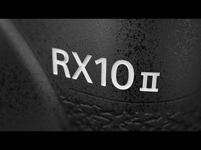 RX10 II - Product Design | Cyber-shot | Sony