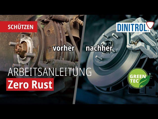 Zero Rust | Arbeitsanleitung | nachhaltig Rost entfernen | DINITROL #Schützen #GreenTec