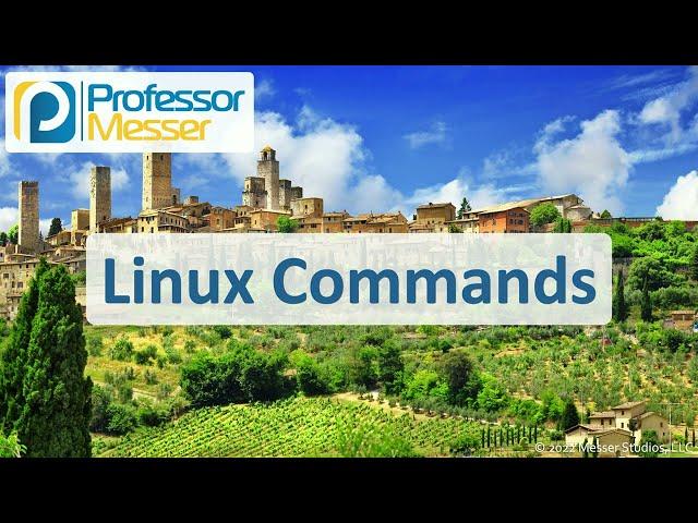 Linux Commands - CompTIA A+ 220-1102 - 1.11